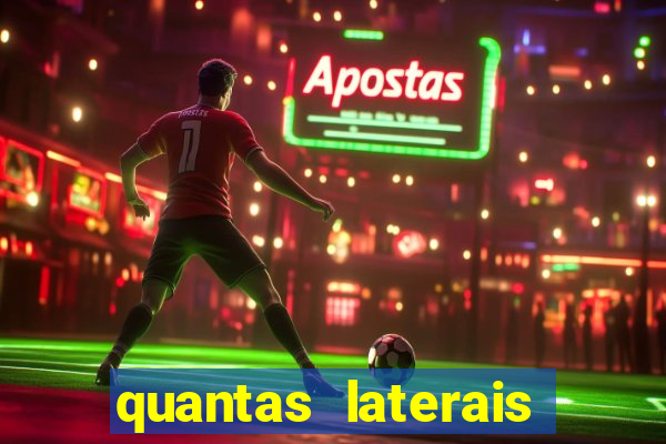 quantas laterais sai em um jogo